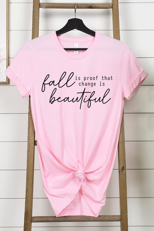 Fall Is Proof That Graphic Tee