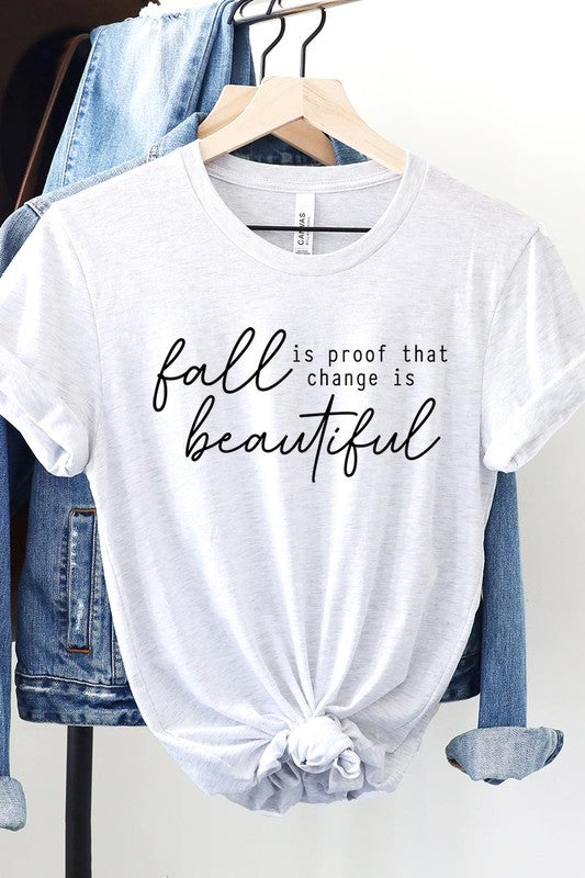 Fall Is Proof That Graphic Tee