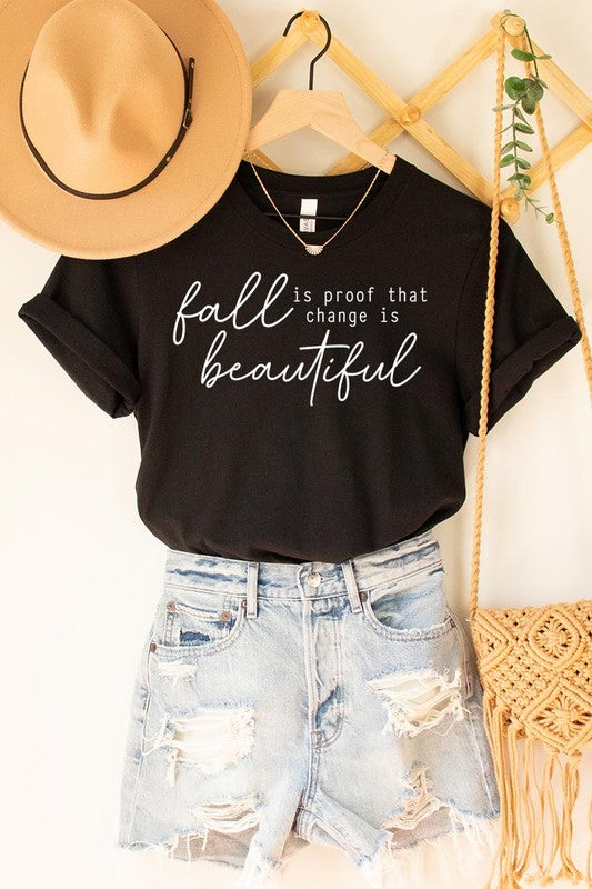 Fall Is Proof That Graphic Tee