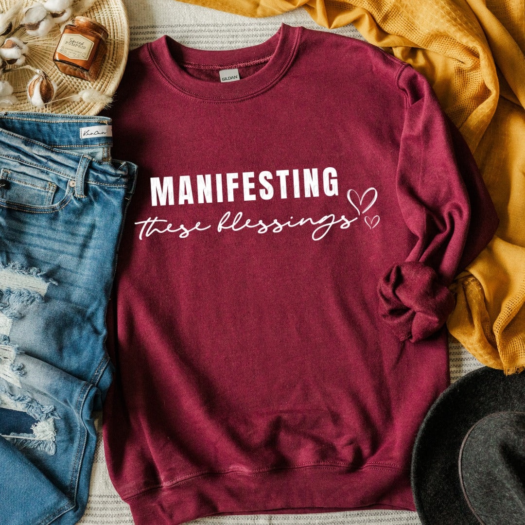 MANIFESTING  Sweatshirt