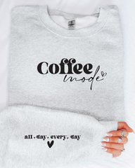 COFFEE MODE SWEATSHIRT