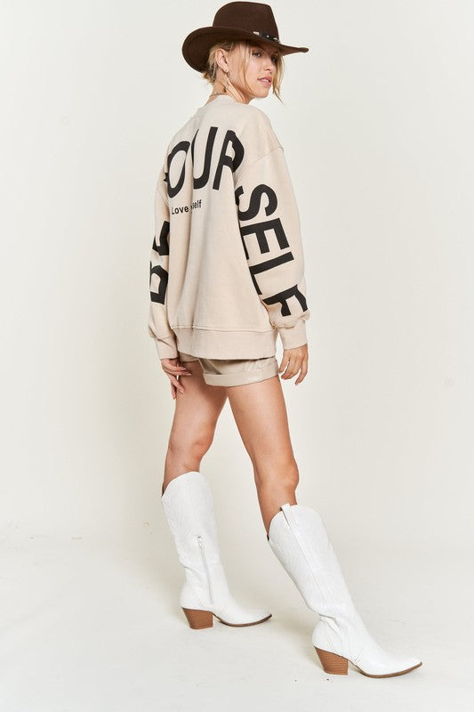 Be Yourself Printed oversized sweatshirt