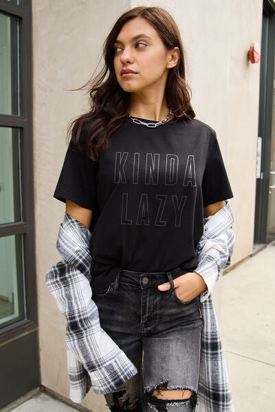 KINDA LAZY Round Neck T-Shirt